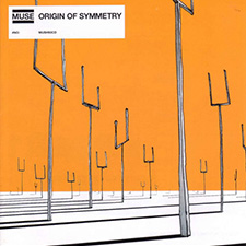 ORIGIN OF SYMMETRY - Muse