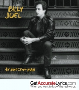 Billy Joel Leave A Tender Moment Alone Song Lyrics from the album An Innocent Man.