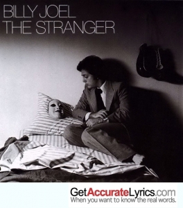 Only the Good Die Young song lyrics by Billy Joel from the album The Stranger.